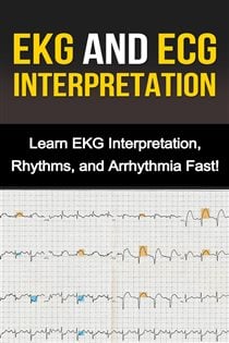 EKG and ECG Interpretation