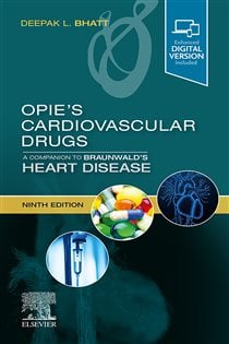 Opie's Cardiovascular Drugs: A Companion to Braunwald's Heart Disease E-Book