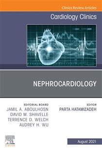 Nephrocardiology, An Issue of Cardiology Clinics, E-Book