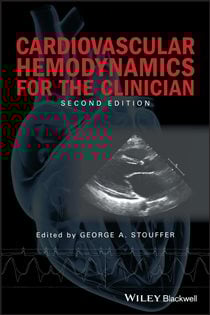 Cardiovascular Hemodynamics for the Clinician