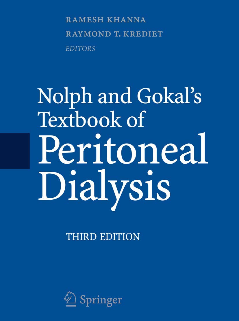 Nolph and Gokal's Textbook of Peritoneal Dialysis