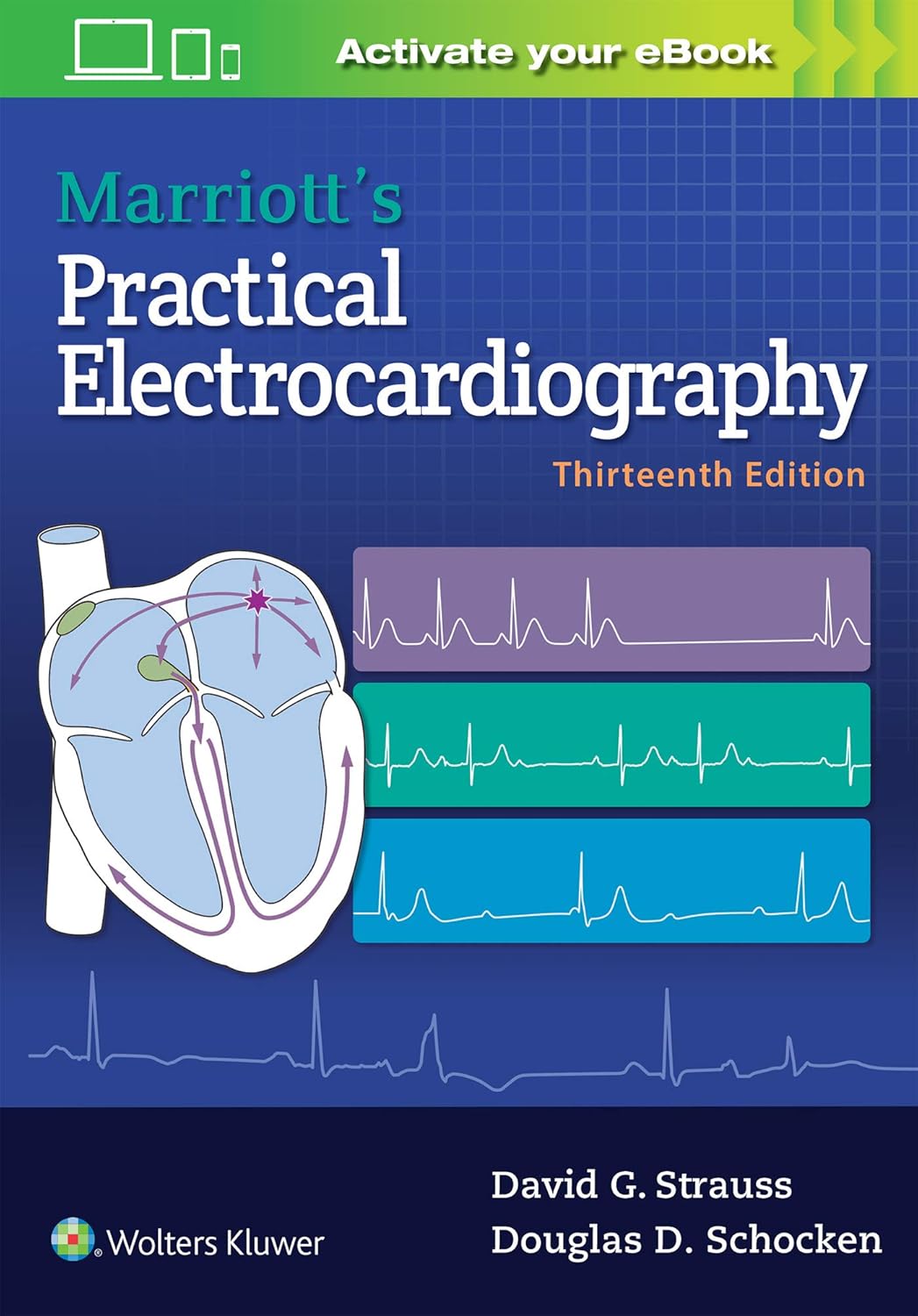 Marriott's Practical Electrocardiography Thirteenth Edition