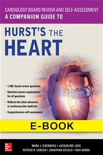 Cardiology Board Review and Self-Assessment: A Companion Guide to Hurst's the Heart