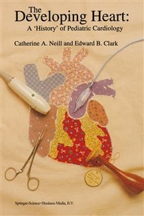The Developing Heart: A ‘History’ of Pediatric Cardiology