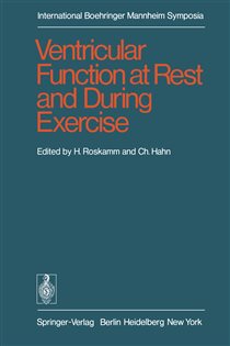 Ventricular Function at Rest and During Exercise / Ventrikelfunktion in Ruhe und wÃ¤hrend Belastung