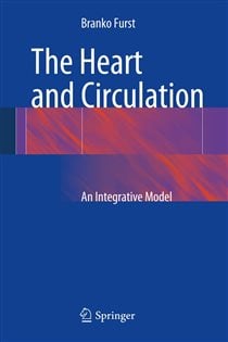 The Heart and Circulation