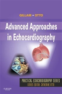 Advanced Approaches in Echocardiography - E-Book