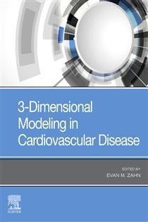 3-Dimensional Modeling in Cardiovascular Disease