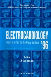 Electrocardiology 98: Proceedings Of The Xxv International Congress On Electrocardiology