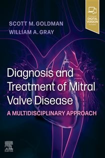 Diagnosis and Treatment of Mitral Valve Disease - E-book