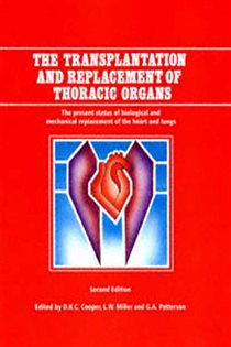 The Transplantation and Replacement of Thoracic Organs