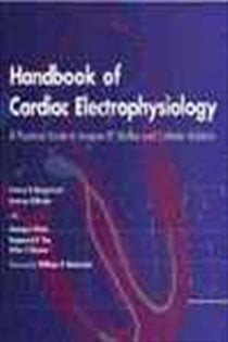 Handbook of Cardiac Electrophysiology