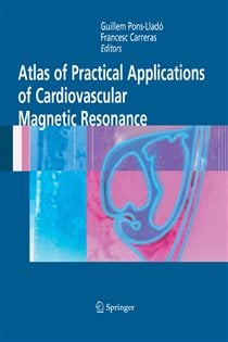 Atlas of Practical Applications of Cardiovascular Magnetic Resonance