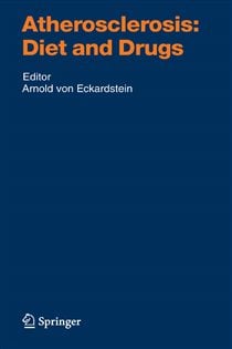 Atherosclerosis: Diet and Drugs