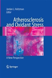 Atherosclerosis and Oxidant Stress: A New Perspective