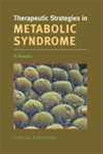 Therapeutic Strategies for the Metabolic Syndrome