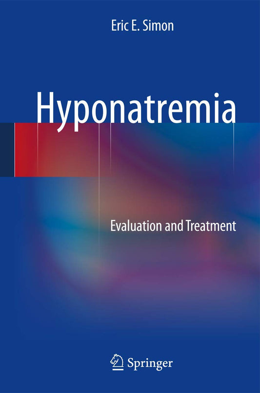 Hyponatremia 2013th Edition