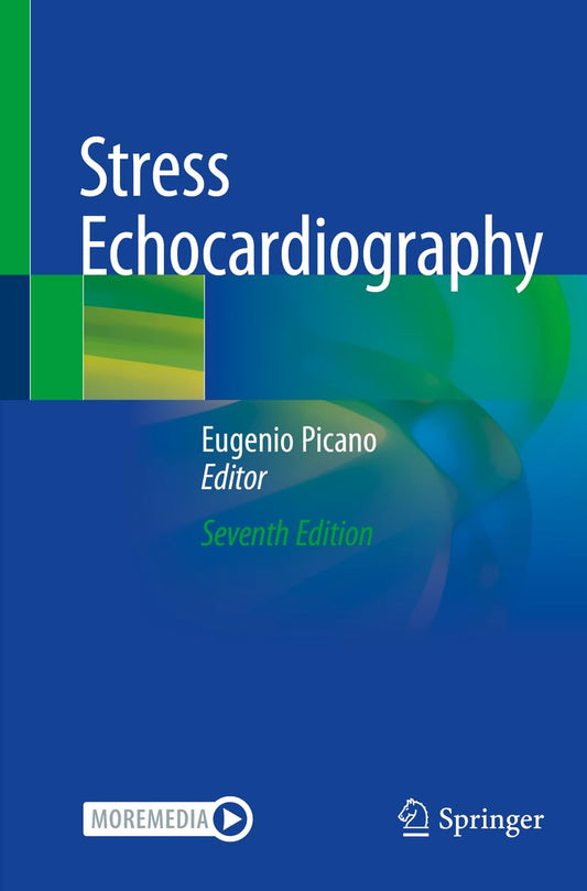 Stress Echocardiography 7 Edition 2023
