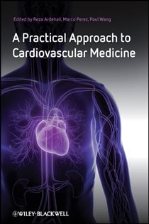 A Practical Approach to Cardiovascular Medicine