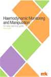 Haemodynamic Monitoring & Manipulation