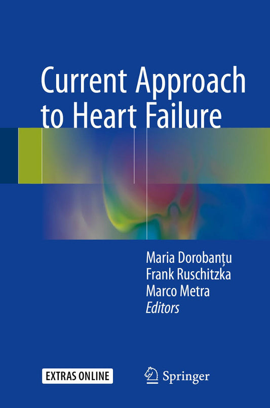 Current Approach to Heart Failure